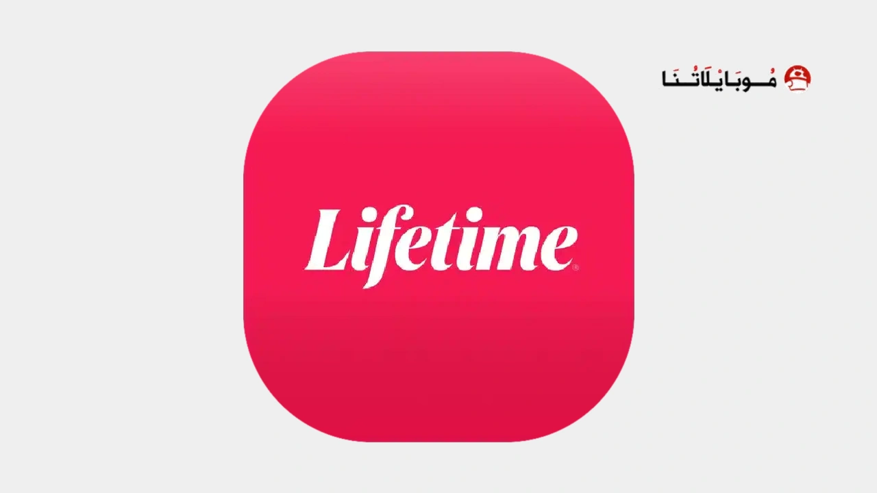 تحميل تطبيق Lifetime TV