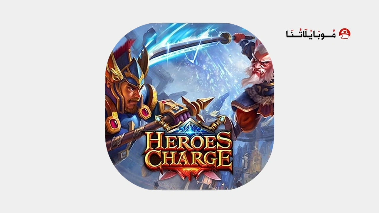 Heroes Charge مهكرة