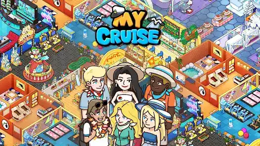 تحميل لعبة My Cruise مهكرة APK للأندرويد 2026 أخر إصدار مجانًا